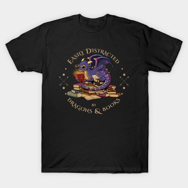 Easily Distracted By Dragons And Books T-Shirt by tabbythesing960